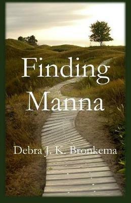 Finding Manna - Debra Bronkema - cover