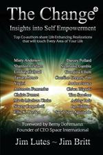 The Change 2: Insights into Self-empowerment