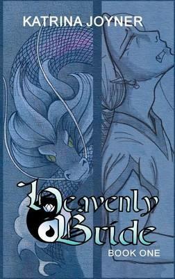 The Heavenly Bride Book 1 - cover