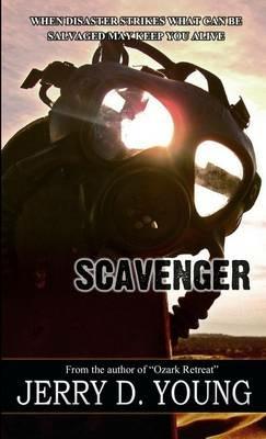 Scavenger - Jerry D Young - cover