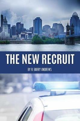 The New Recruit - R Barry Andrews - cover