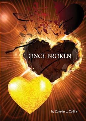 Once Broken - Zanetta L Collins - cover