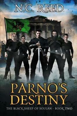 Parno's Destiny: The Black Sheep of Soulan: Book 2 - N C Reed - cover
