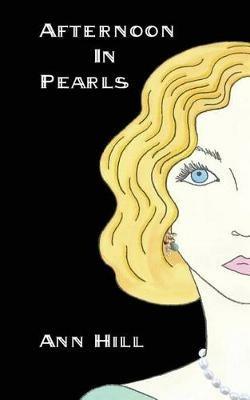 Afternoon in Pearls - Ann Hill - cover