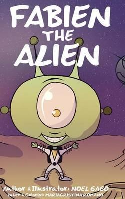 Fabien the Alien - Noel Gago - cover