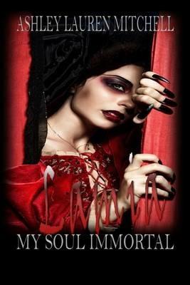 Lamia: My Soul Immortal - Ashley L Mitchell - cover