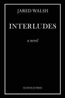 Interludes - Jared Walsh - cover