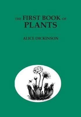 The First Book of Plants - Alice Dickinson - cover