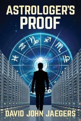 Astrologer's Proof - David John Jaegers - cover