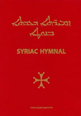 Syriac Hymnal with musical notation: According to the Rite of the Syriac Orthodox Church of Antioch - cover