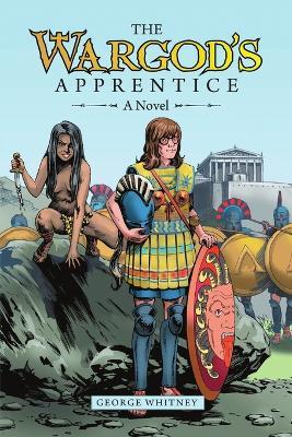The Wargod's Apprentice - George Whitney - cover