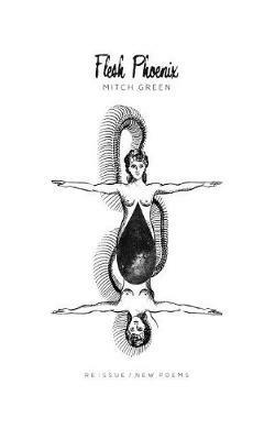 Flesh Phoenix - Re Issue - Mitch Green - cover