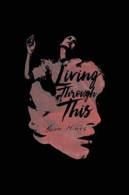 Living Through This - Anna Hinds - cover