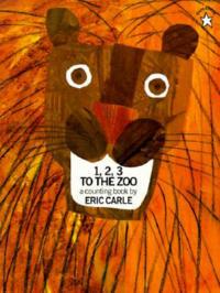 1, 2, 3 to the Zoo - Eric Carle - cover