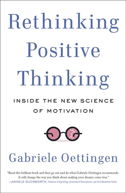 Rethinking Positive Thinking