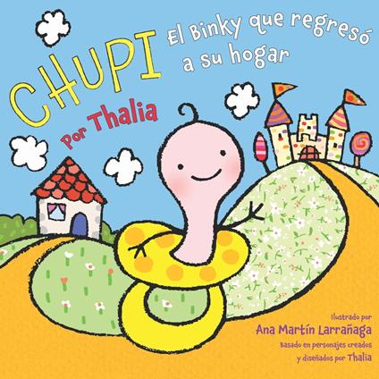 Chupi - Thalia,Ana Martin Larranaga - ebook