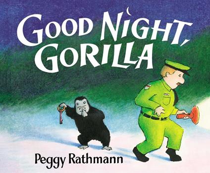 Good Night, Gorilla - Peggy Rathmann - ebook