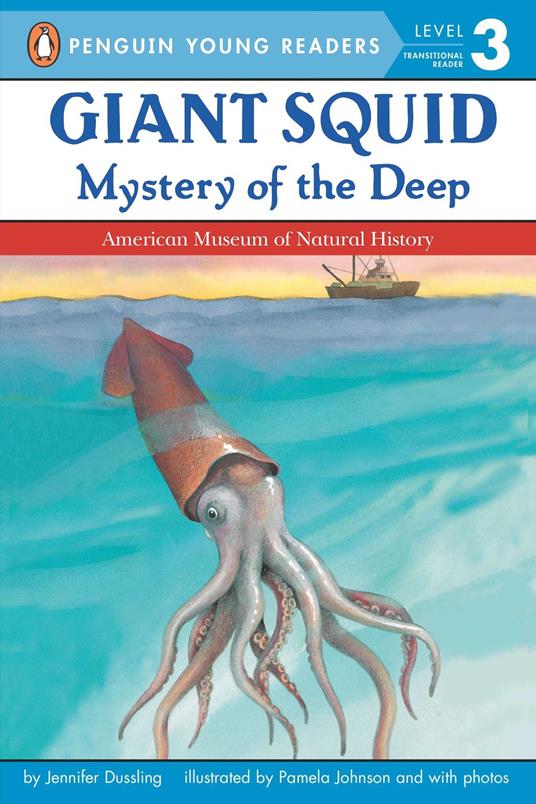 Giant Squid - Jennifer Dussling,Pamela Johnson - ebook
