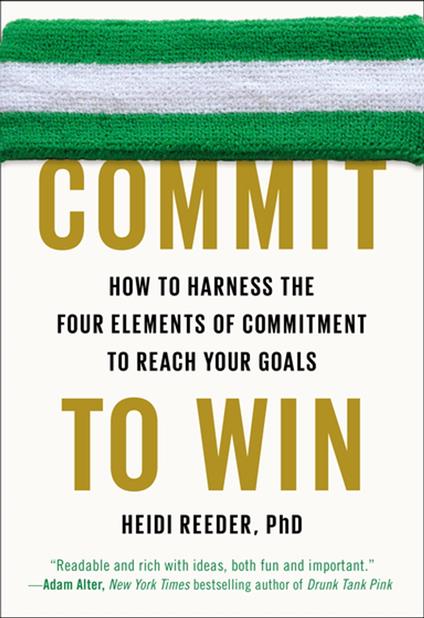 Commit to Win