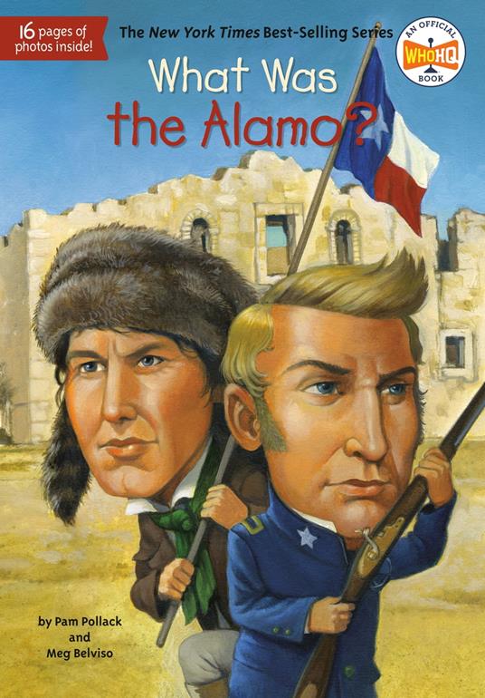 What Was the Alamo? - Meg Belviso,Who HQ,Pam Pollack,David Groff - ebook
