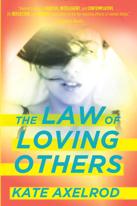 The Law of Loving Others - Kate Axelrod - ebook