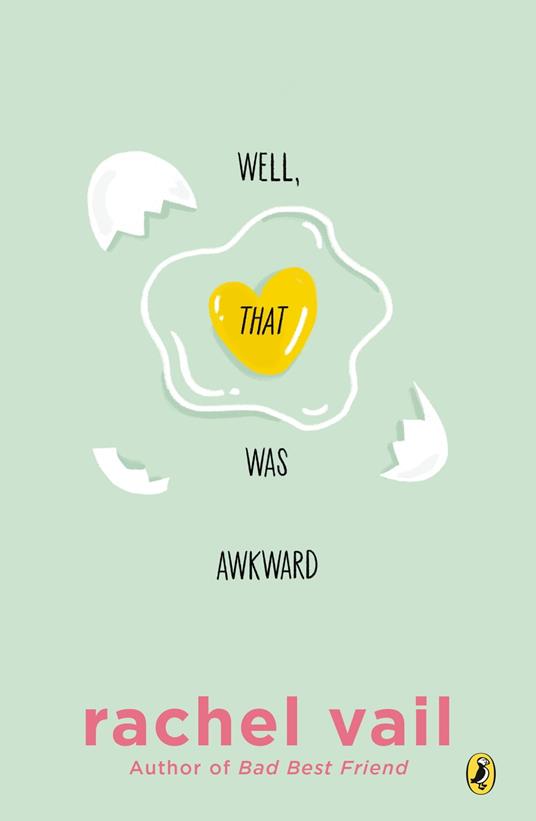 Well, That Was Awkward - Rachel Vail - ebook