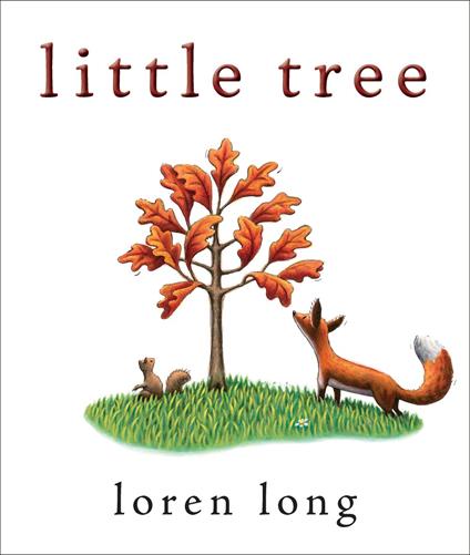 Little Tree - Loren Long - ebook