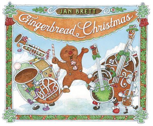 Gingerbread Christmas - Jan Brett - ebook