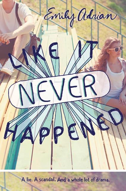 Like It Never Happened - Emily Adrian - ebook
