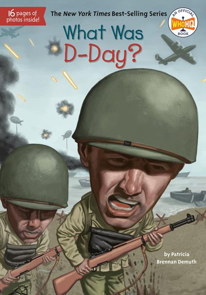 What Was D-Day? - Patricia Brennan Demuth,Who HQ,David Grayson Kenyon - ebook
