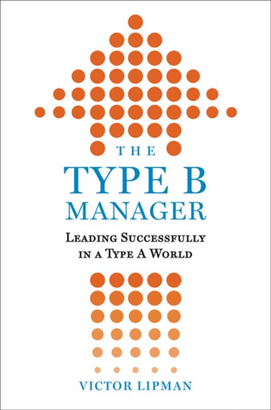 The Type B Manager