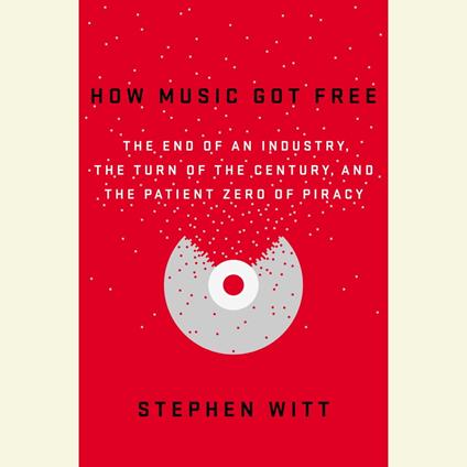 How Music Got Free