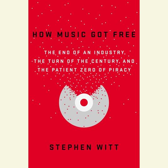 How Music Got Free