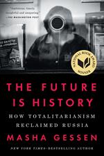 The Future Is History (National Book Award Winner)