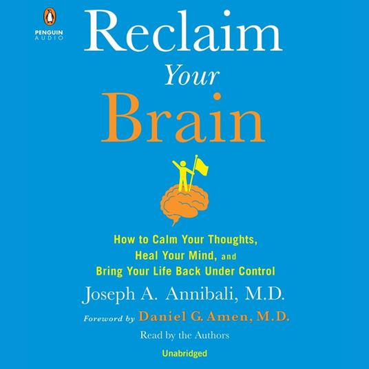 Reclaim Your Brain