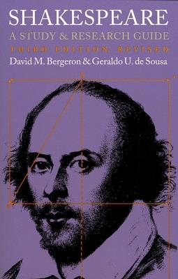 Shakespeare: A Study and Research Guide - David M. Bergeron - cover