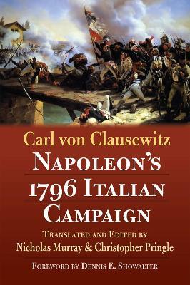 Napoleon's 1796 Italian Campaign - Carl von Clausewitz - cover
