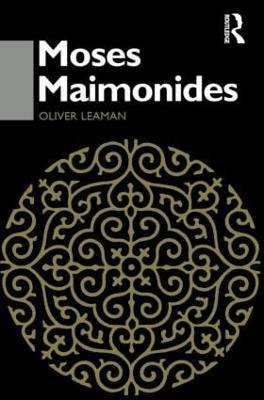 Moses Maimonides - Oliver Leaman - cover