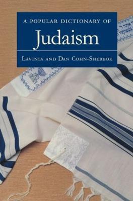 A Popular Dictionary of Judaism - Lavinia Cohn-Sherbok,Dan Cohn-Sherbok - cover