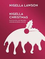 Nigella Christmas: Food, Family, Friends, Festivities (Nigella Collection)