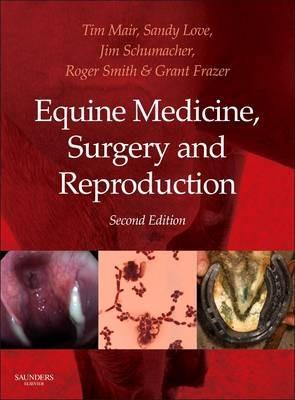 Equine Medicine, Surgery and Reproduction - cover