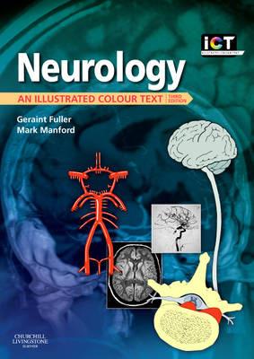 Neurology: An Illustrated Colour Text - Geraint Fuller,Mark R. Manford - cover
