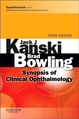 Synopsis of Clinical Ophthalmology: Expert Consult - Online and Print - Jack J. Kanski,Brad Bowling - cover