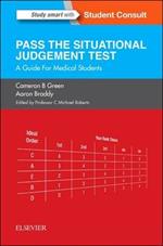 SJT: Pass the Situational Judgement Test: A Guide for Medical Students