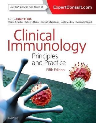 Clinical Immunology: Principles and Practice - Robert R. Rich,Thomas A. Fleisher,William T. Shearer - cover