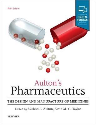 Aulton's Pharmaceutics: The Design and Manufacture of Medicines - cover