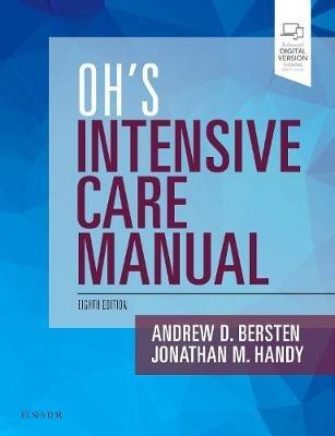 Oh's Intensive Care Manual - Andrew D Bersten,Jonathan M. Handy - cover