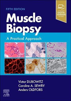 Muscle Biopsy: A Practical Approach - Victor Dubowitz,Caroline A. Sewry,Anders Oldfors - cover