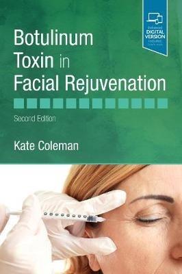 Botulinum Toxin in Facial Rejuvenation - Kate Coleman - cover