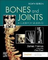 Bones and Joints: A Guide for Students - James Harcus - cover